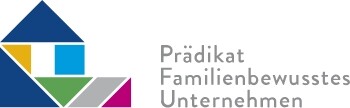 Prädikat Familienbewusstes Unternehmen